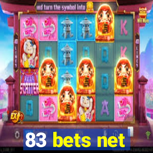 83 bets net